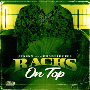 Racks On Top (Explicit)