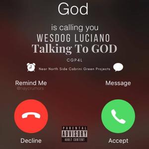 Talking To God (Explicit)