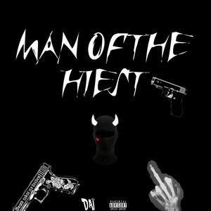 Men of the Heist (Explicit)