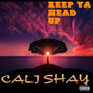 Keep Ya Head Up (Explicit)