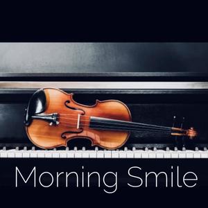 Morning Smile