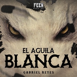 El Aguila Blanca