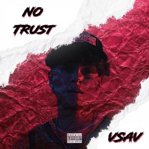 No Trust (Explicit)