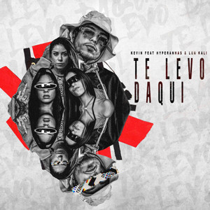 Te Levo Daqui (Explicit)