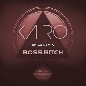 Boss ***** (SKICE Remix Extended|Explicit)