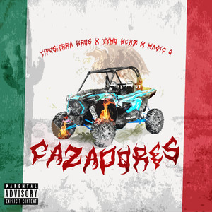 Cazadores (Explicit)