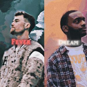 Fever Dream (feat. Cole Starling)