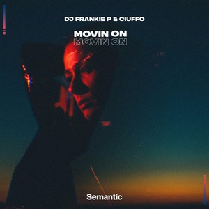 Movin On (Extended Mix)
