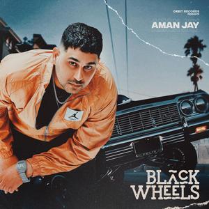 Black Wheels (Explicit)