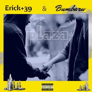 Plaza (feat. Bumbaru LT) [Explicit]