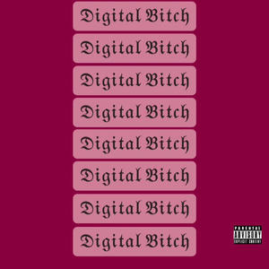 Digital ***** (Explicit)