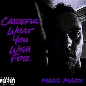 Madd Maxx - Misunderstood (Explicit)