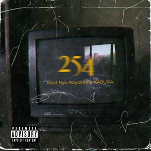 254 (feat. Nyu Royaltee & Kabuga) [Explicit]