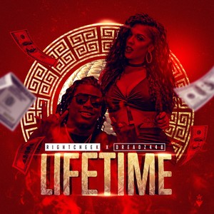 Lifetime (feat. Dreadz448) [Explicit]