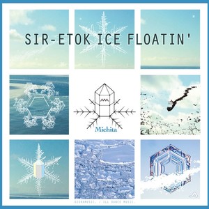 Sir-Etok Ice Floatin