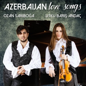 Azerbaijan Love Songs (Love Song)