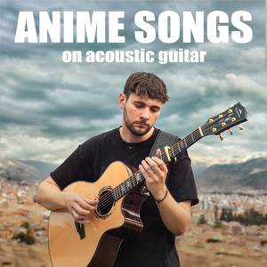 Anime Songs on Acoustic Guitar #14