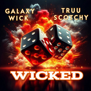 Wicked (Explicit)