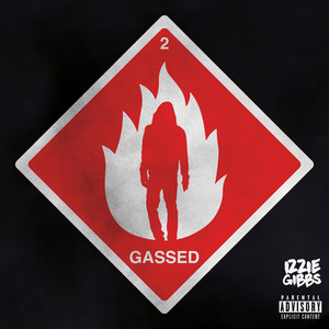 2 Gassed (Explicit)