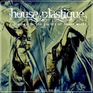 House Plastique - The Club Edition