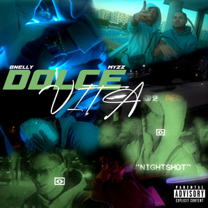 DOLCE VITA (Explicit)