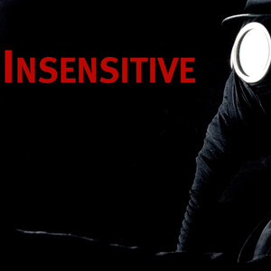 iNSENSiTiVE