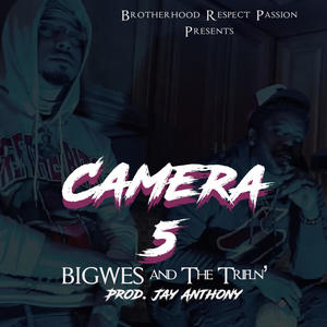 Camera 5 (feat. BIGWES) [Explicit]