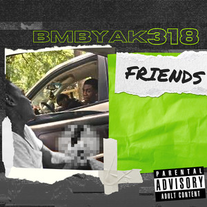 Friends (Explicit)