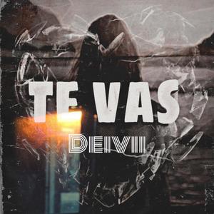 Te vas(feat. fertor)