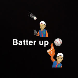 Batter Up (Explicit)