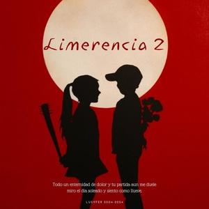 Limerencia, Vol. 2 (Explicit)