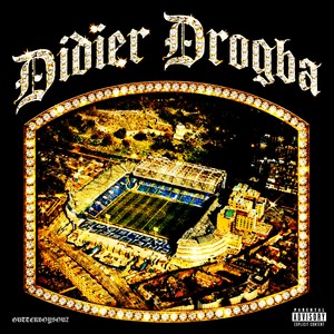 DIDIER DROGBA (Explicit)