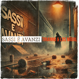 Sassi e Avanzi (Explicit)