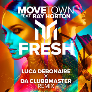 Fresh (Luca Deboinare x Da Clubbmaster Remix)