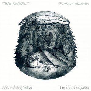 Transparent(feat. Dorotea Dragodan & Adrian Åsling Sellius)