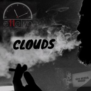 Clouds (feat. RMG) (Explicit)