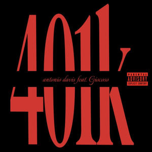 401 (k) (feat. GIOCOSO) [Explicit]