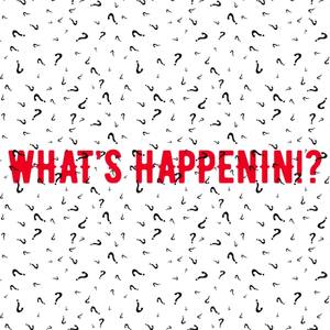 What's Happenin!? (Explicit)