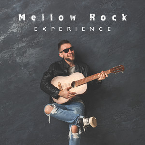 Mellow Rock Experience