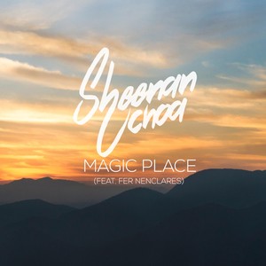 Magic Place (feat. Fer Nenclares)