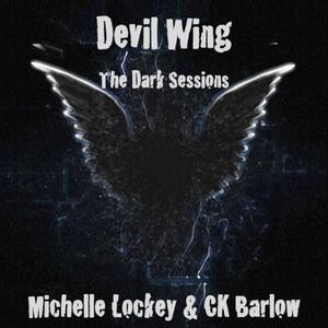 Devil Wing -  The Dark Sessions, Vol. I