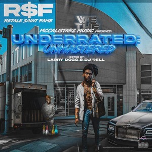 Underrated: Unmastered (Explicit)