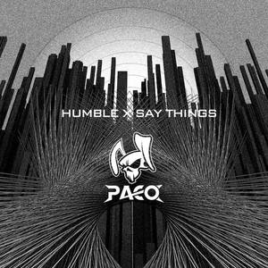 Kendrick Lamar/Crankdat-Humble x Say Things (PACO Hyper Edit) (谷炸天PACO Remix)