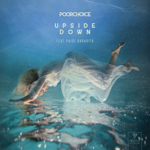 Upside Down (feat. Paige Garabito)