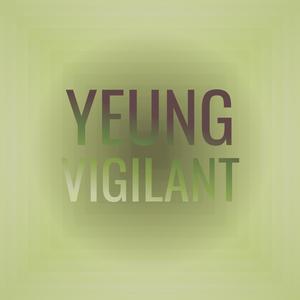 Yeung Vigilant