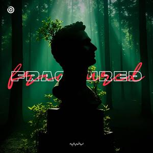Fractured