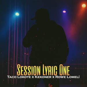 Session Lyric One (Explicit)
