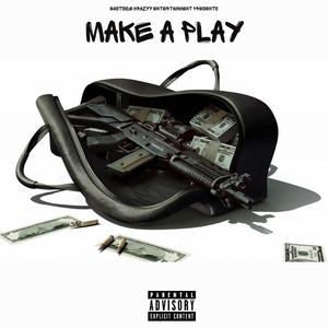 Make A Play (feat. DopeMane) [Explicit]