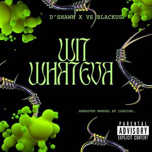 Wit Whateva (Explicit)