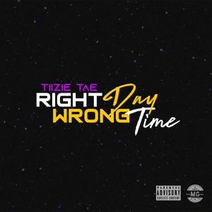 Wrong Time (Explicit)
